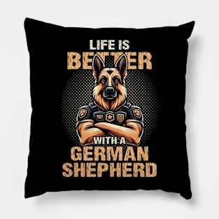 Life Is Better With A German Shepherd Gift Men Pillow