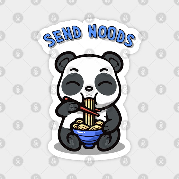 Kawaii Panda Eating Ramen Send Noods Funny Kawaii Panda Blue Magnet by AstroWolfStudio