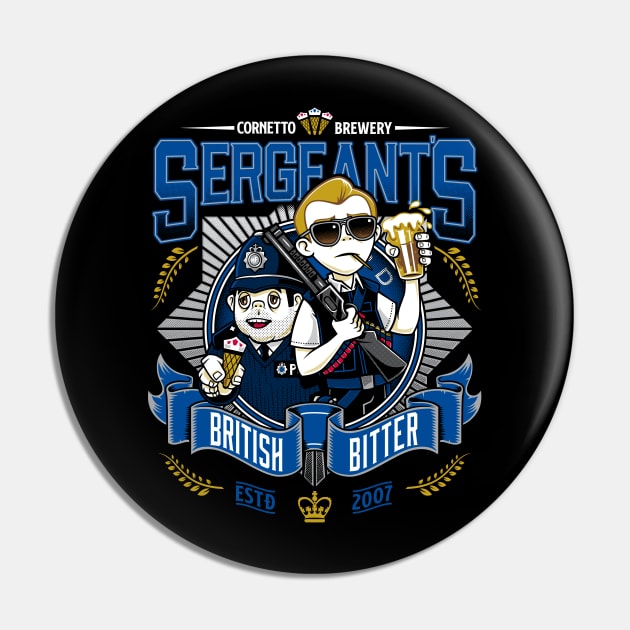 Sergeant's British Bitter - Hot Fuzz - Beer Label Pin by Nemons