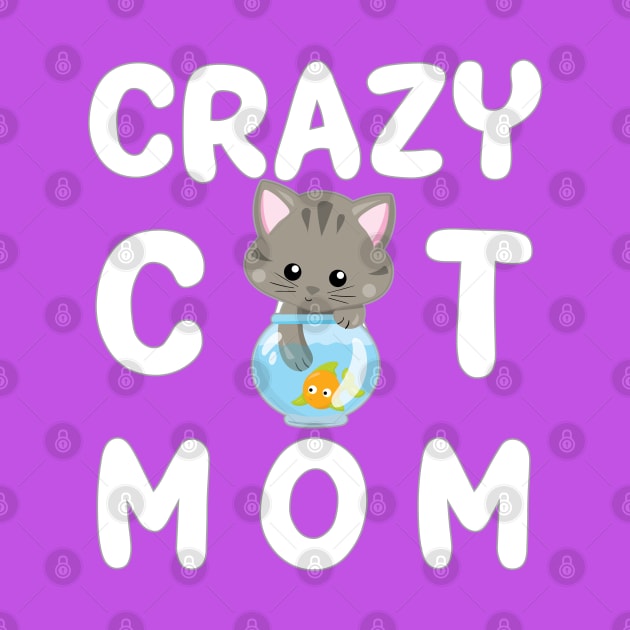 Crazy Cat Mom by TLSDesigns