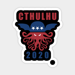 Vote Cthulhu 2020 Magnet