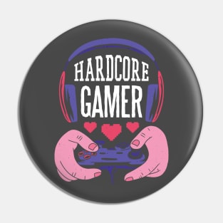 Hardcore Gamer Pin