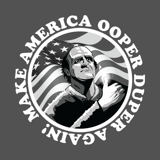 Young Frankenstein Make America Ooper Duper! by MartianInk