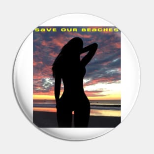 Save Our Beaches Pin