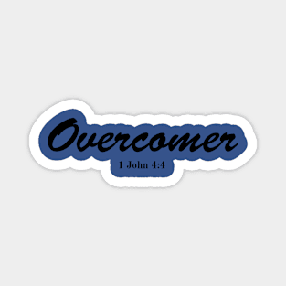 More than an Overcomer bible quote Magnet