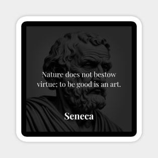 Seneca's Wisdom: Virtue as an Art Magnet