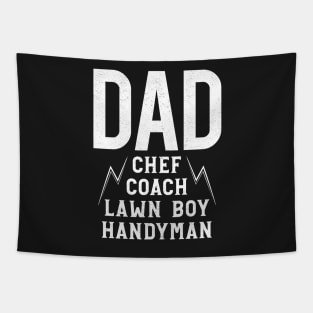 Dad  Chef Coach Lawnboy Handyman Tapestry