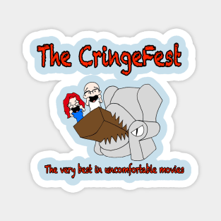 The CringeFest Magnet