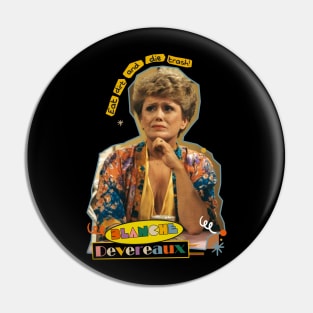 blanche eat dirt and die trash Pin