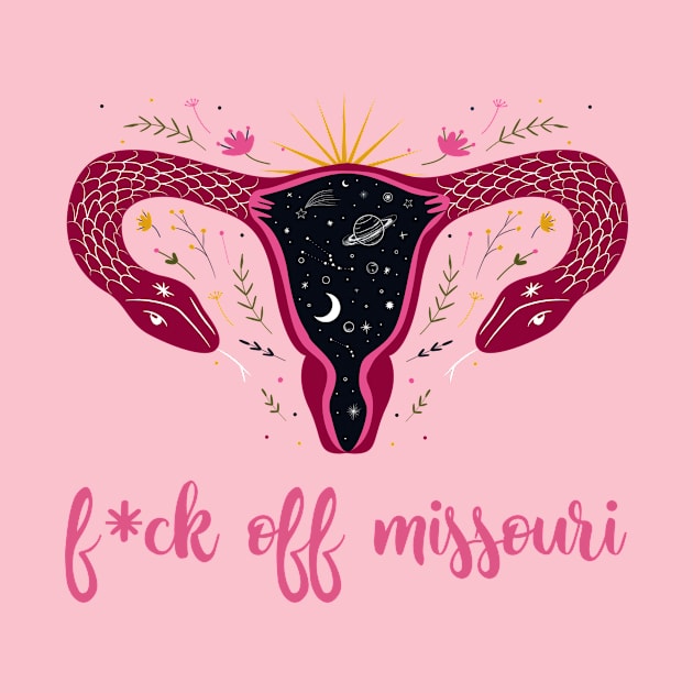 Eff Off Missouri Abortion Ban Celestial Uterus by She Gets Creative