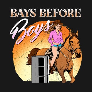 Bays Before Boys I Equestrian Pony And Horse Fan T-Shirt