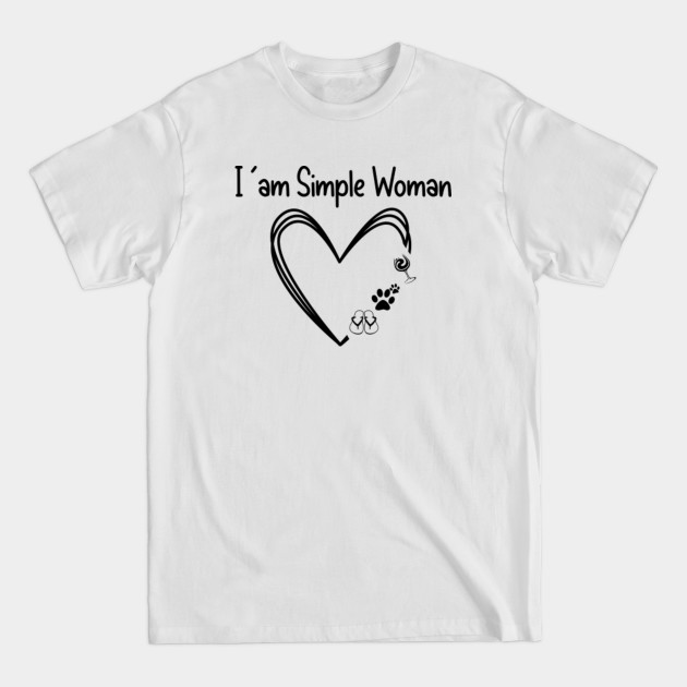 Im A Simple Woman Gift - T-Shirt