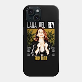 Born to Die Phone Case