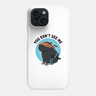 You can't see me Capybara Ninja Phone Case