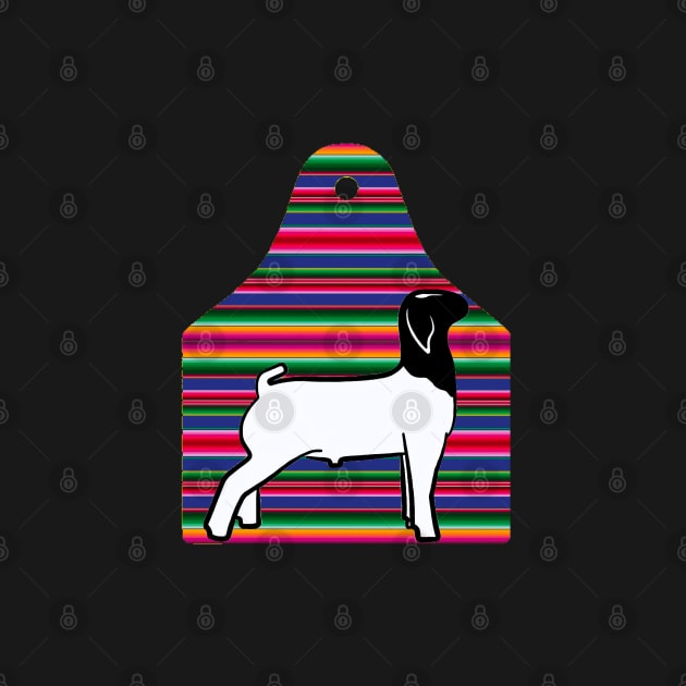 Serape Ear Tag - Market Goat - NOT FOR RESALE WITHOUT PERMISSION by l-oh
