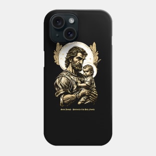 Saint Joseph - Patriarch of the Holy Family Phone Case