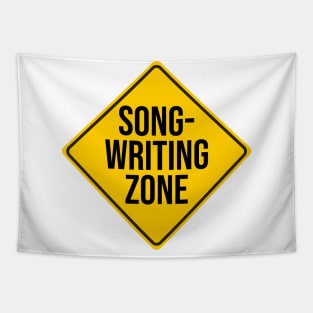Songwriting Zone Warning Sign Tapestry