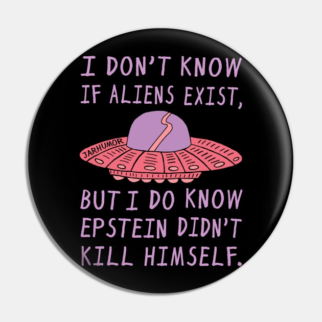 Alien Epstein Pin by jarhumor