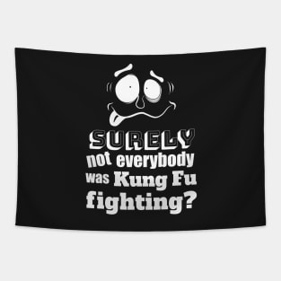 Fathers Day Dad Joke Crazy Kung Fu Fighting Tapestry