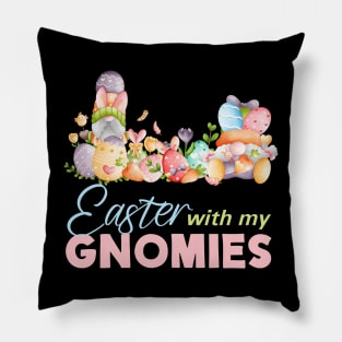 Easter With My Gnomies Pillow