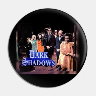 The Dark Shadows Pin