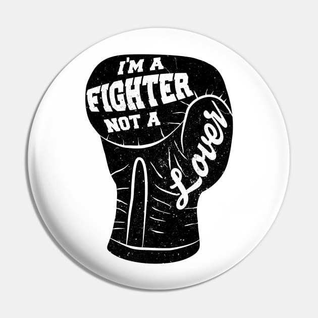 I'm A Fighter Not A Lover - Black Pin by LeanneSimpson