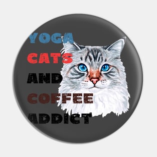Yoga cats and coffee addict funny quote for yogi Pin