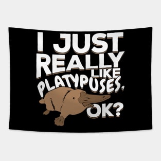 I Just Really Like Platypuses, Ok? Tapestry