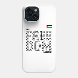 Freedom Free Palestine Phone Case