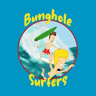 Bunghole Surfers T-Shirt