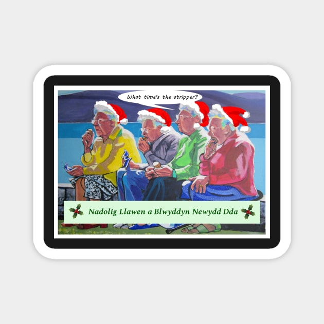 NADOLIG LLAWEN (JOLLY YULE) GRANNIES Magnet by MarniD9