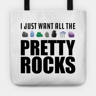 Geologist - I just want all the pretty rocks Tote