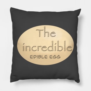 The incredible edible egg Pillow