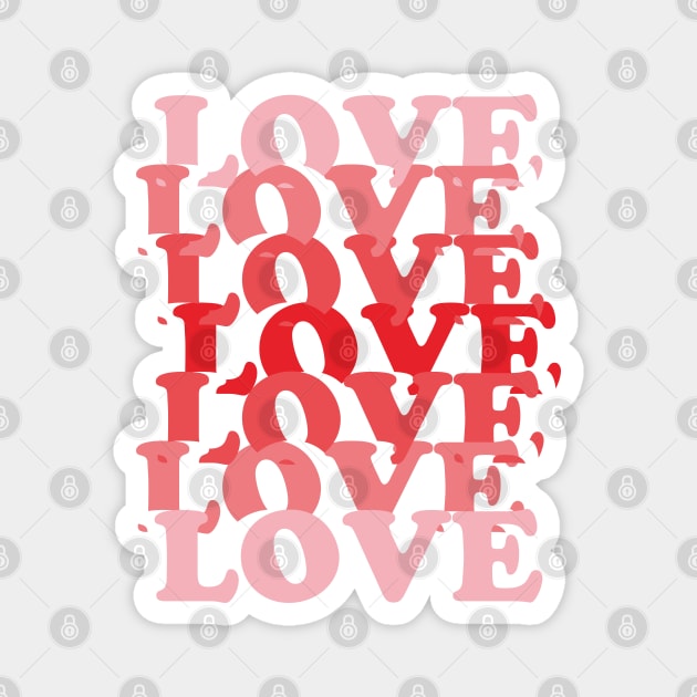 Love seven times-Valentines text Magnet by Oosters