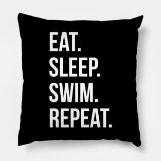 Eat Sleep Swim Repeat Pillow