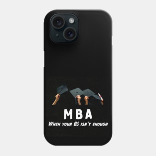 Get your MBA Phone Case