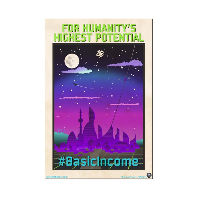 Basic Income for human progress by WallHaxx