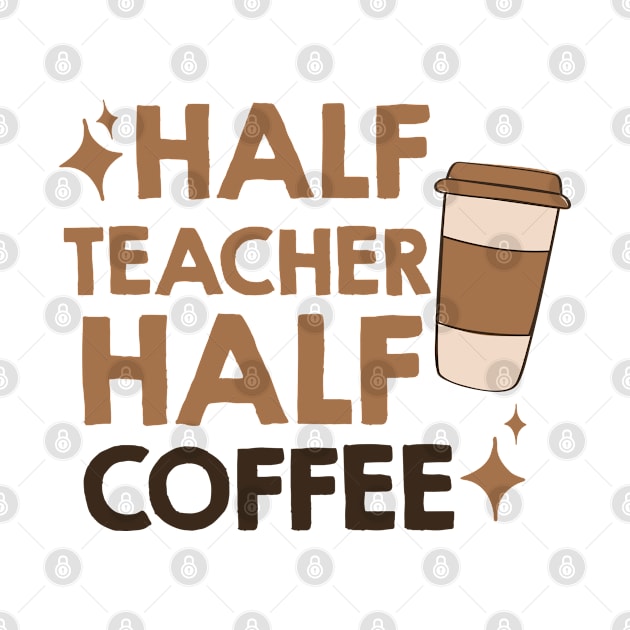 half coffee half teacher by AdelDa19