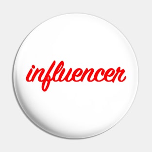 Influencer Logo Pin