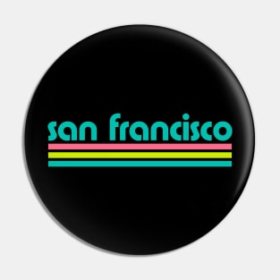 Retro San Francisco Stripes Pin