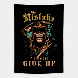 Make No Mistake Never Give Up Inspirational Quote Phrase Text Tapestry