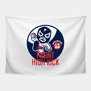 FRONT HIGH KICK Tapestry