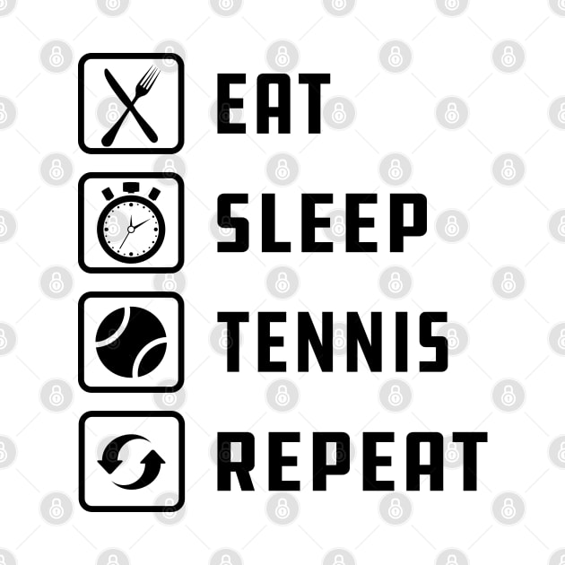 Tennis Player - Eat Sleep Tennis Repeat by KC Happy Shop