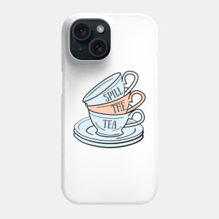 "Spill the tea" Pastel Teacup Stack Phone Case