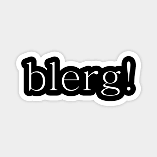 blerg Magnet