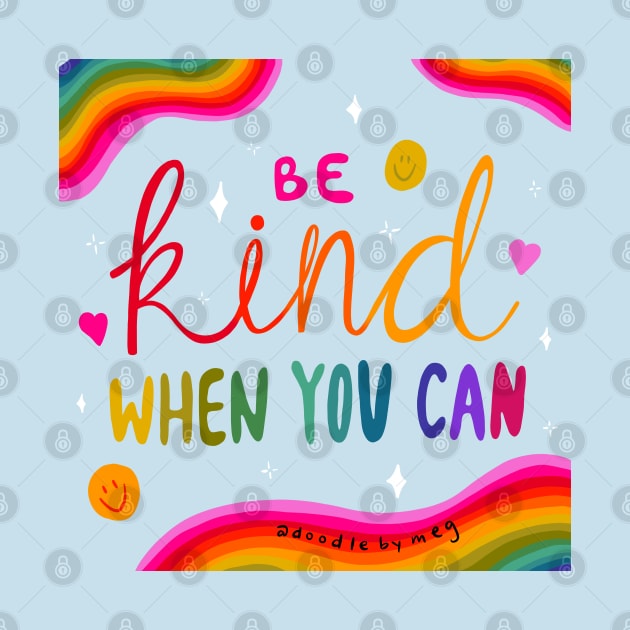 Be Kind by Doodle by Meg