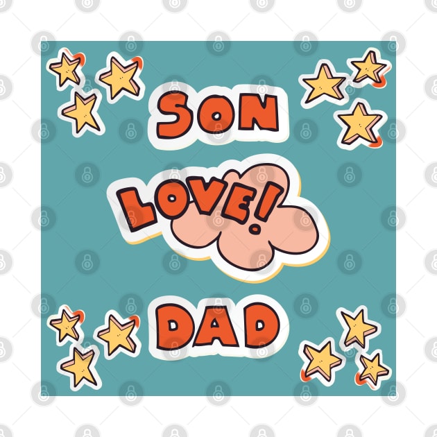 Son Love Dad Blue and Orange by ZUCCACIYECIBO