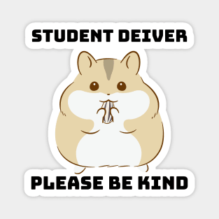 Caution Student Driver Cute Hamster Meme Bumper Magnet