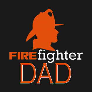 Firefighter Daddy T-Shirt