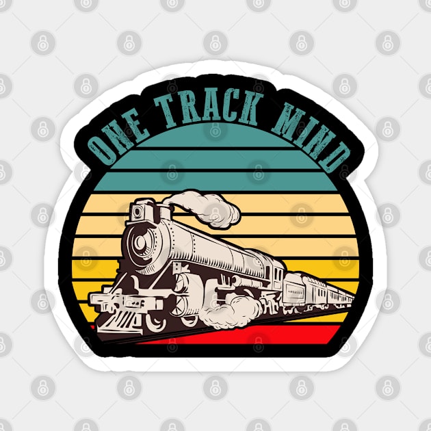 One Track Mind Train Design with Sunset Magnet by eliteshirtsandmore